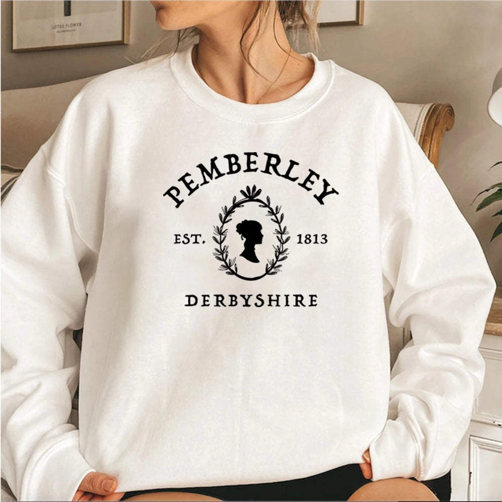 Jane Austen Sweatshirt Pride and Prejudice Pullover Pemberley Sweatshirts Book Lover Hoodie Vintage Kawaii Jumper Feminist Tops